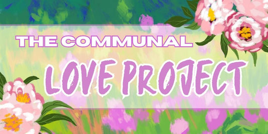 Sugar Cloud's Communal Love Project