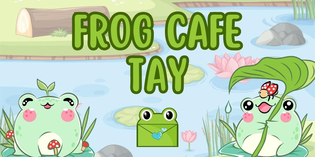 Frog Cafe Tay